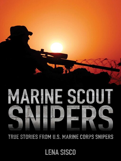 Title details for Marine Scout Snipers by Lena Sisco - Available